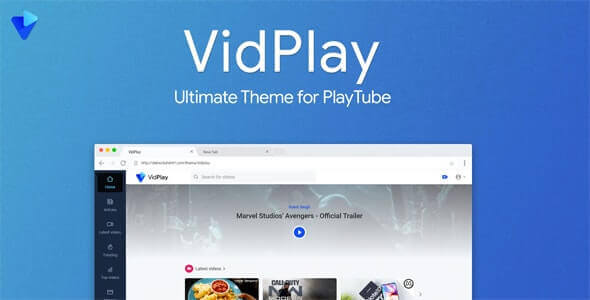 VidPlay v2.2 PlayTube 第三方商业模板 提供最佳性能和高级功能