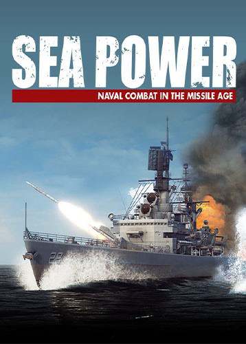 《海上力量:导弹时代海战》官方中文 | Sea Power : Naval Combat in the Missile Age