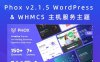 Phox v2.1.5 WordPress & WHMCS 主机服务主题