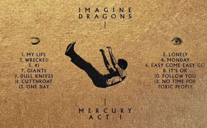 Imagine Dragons/梦龙乐队专辑《Mercury – Act 1》13首歌曲合集[MP3/98.96MB]百度云网盘下载