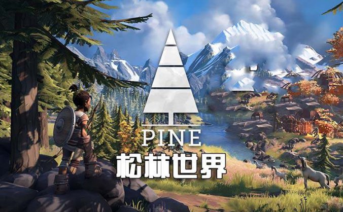 开放世界动作冒险游戏《松林世界 Pine》中文版 版本: V13
