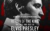 《猫王归来：埃尔维斯·普雷斯利的重新崛起》英语中字 百度网盘/夸克网盘下载